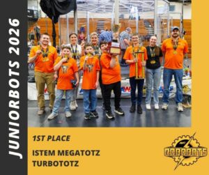 Juniorbots 2026 1st place iSTEM Megatotz Turbototz